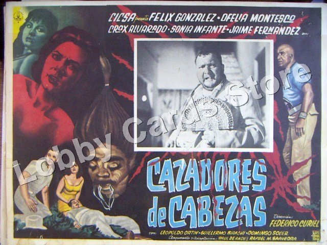 FELIX GONZALEZ/CAZADORES DE CABEZAS